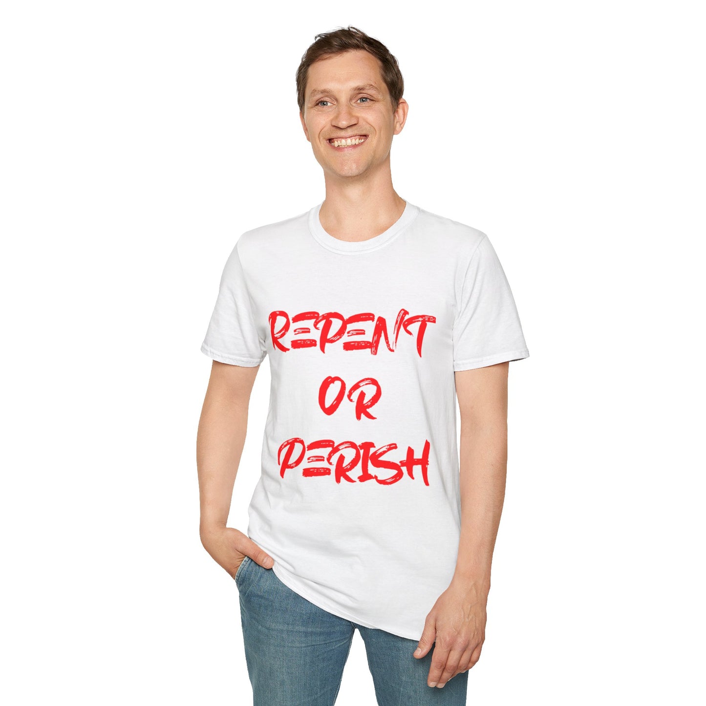 Repent Or Perish Tee.