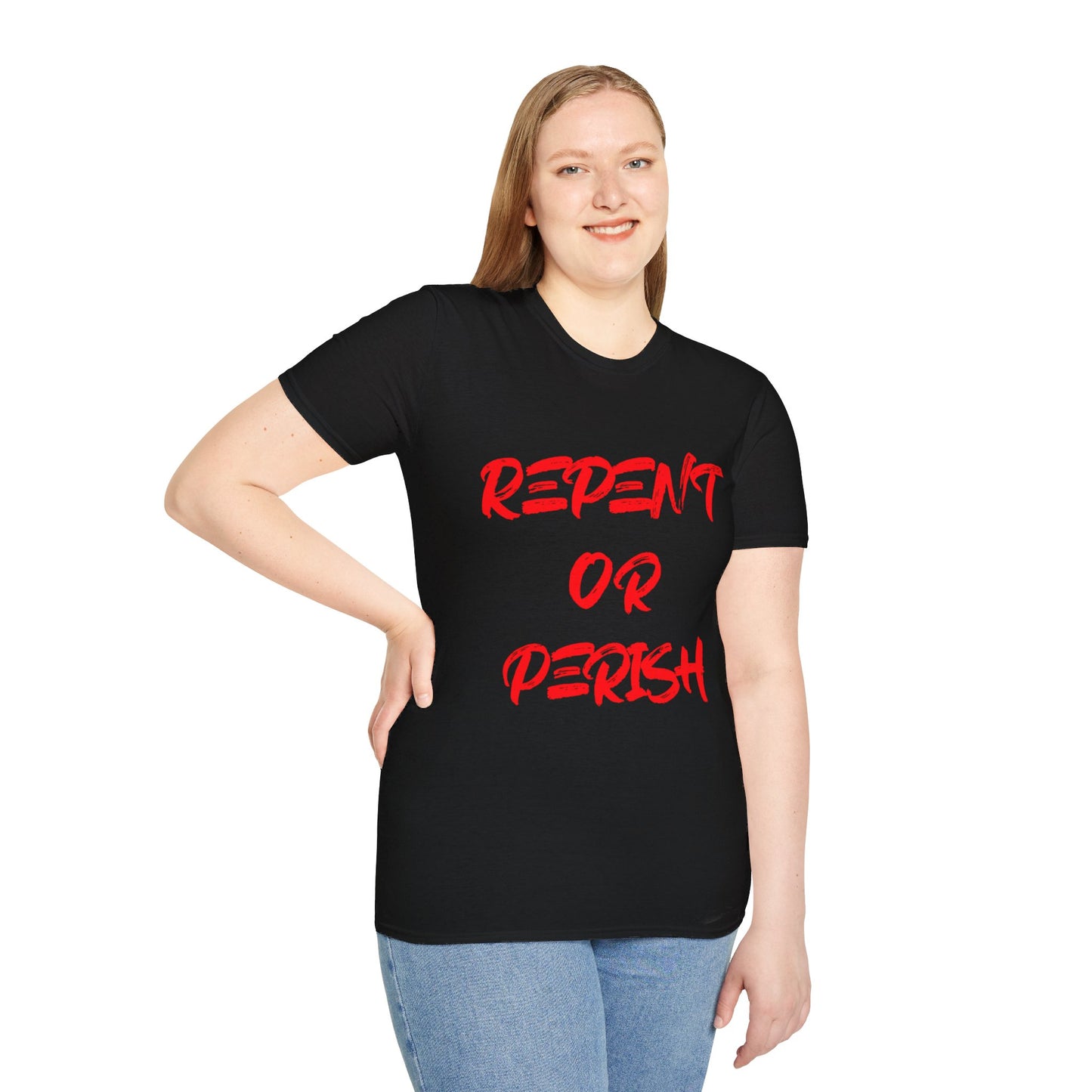 Repent Or Perish Tee.