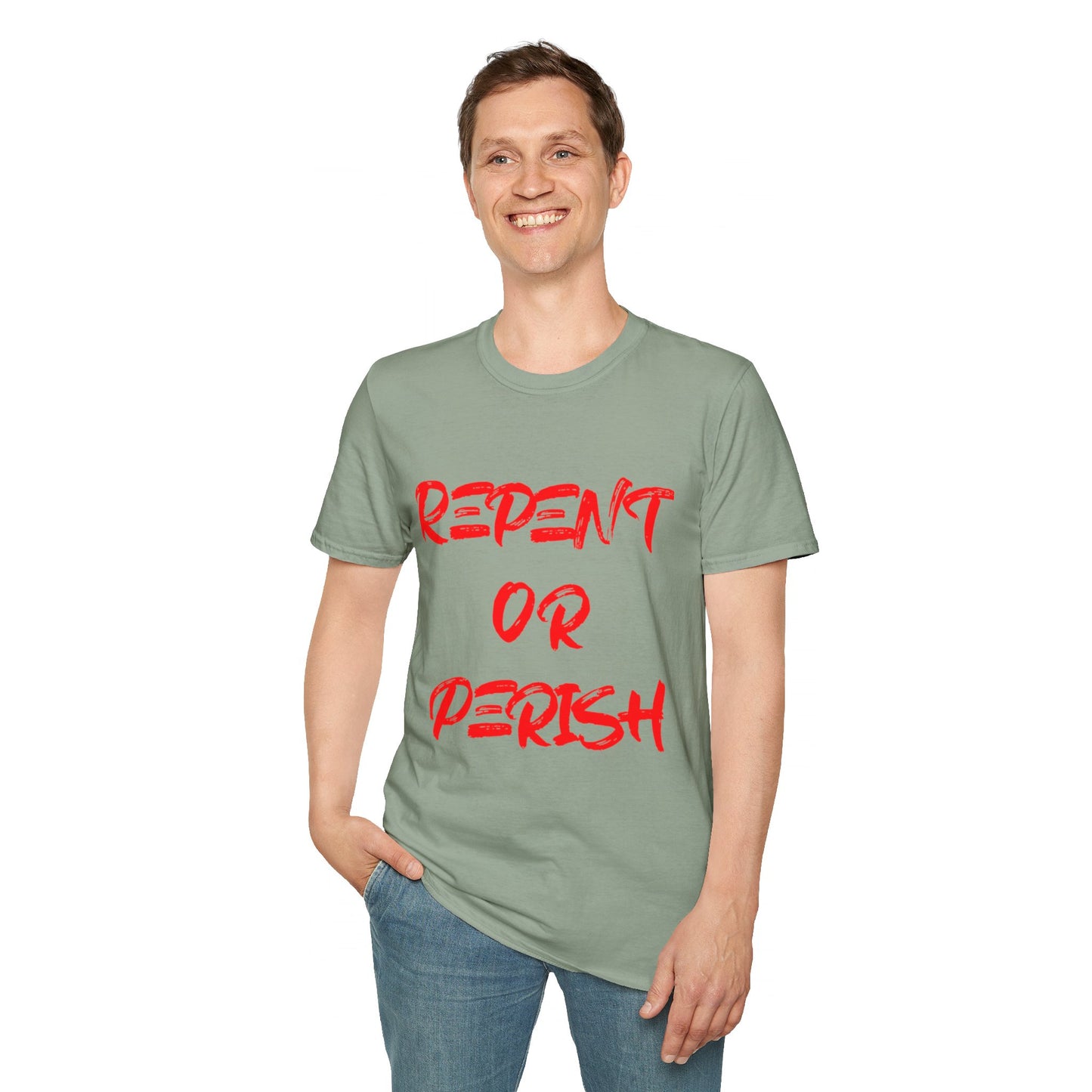 Repent Or Perish Tee.