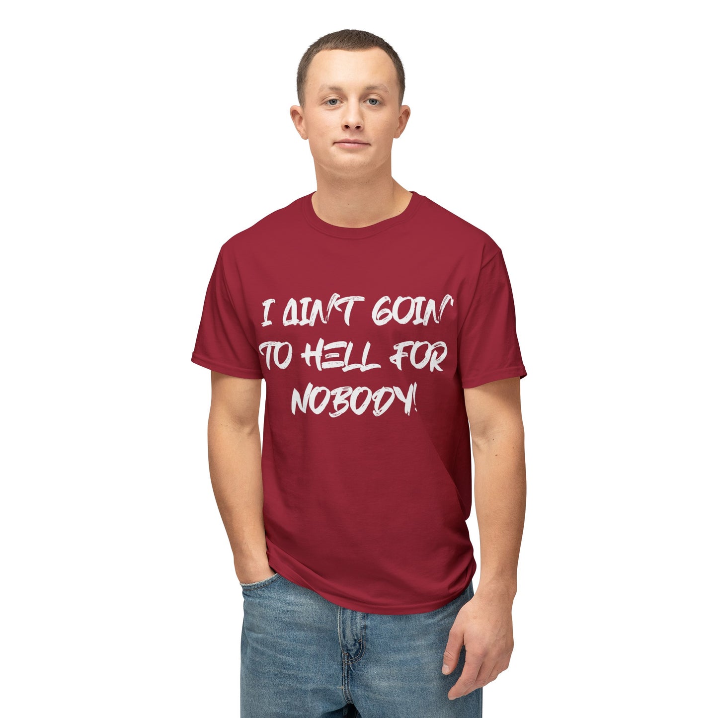 I Ain't Goin' Tee