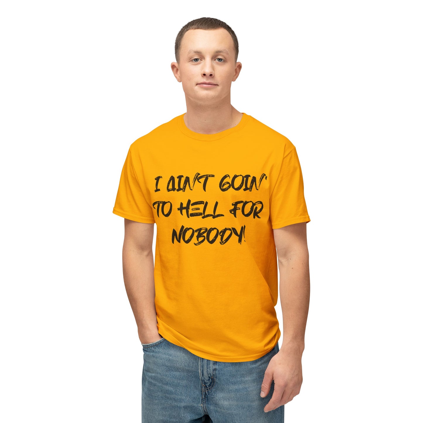 I Ain't Goin' Tee