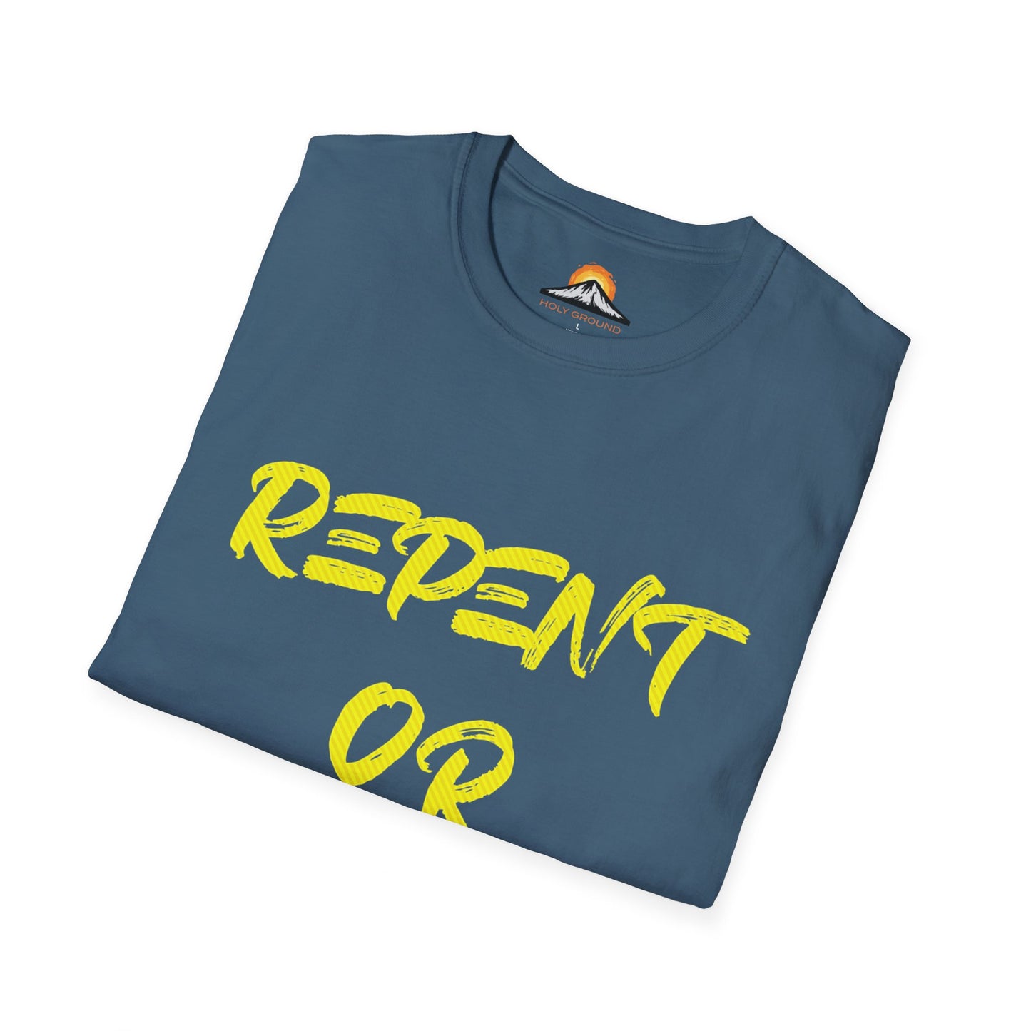 Repent Or Perish Tee.