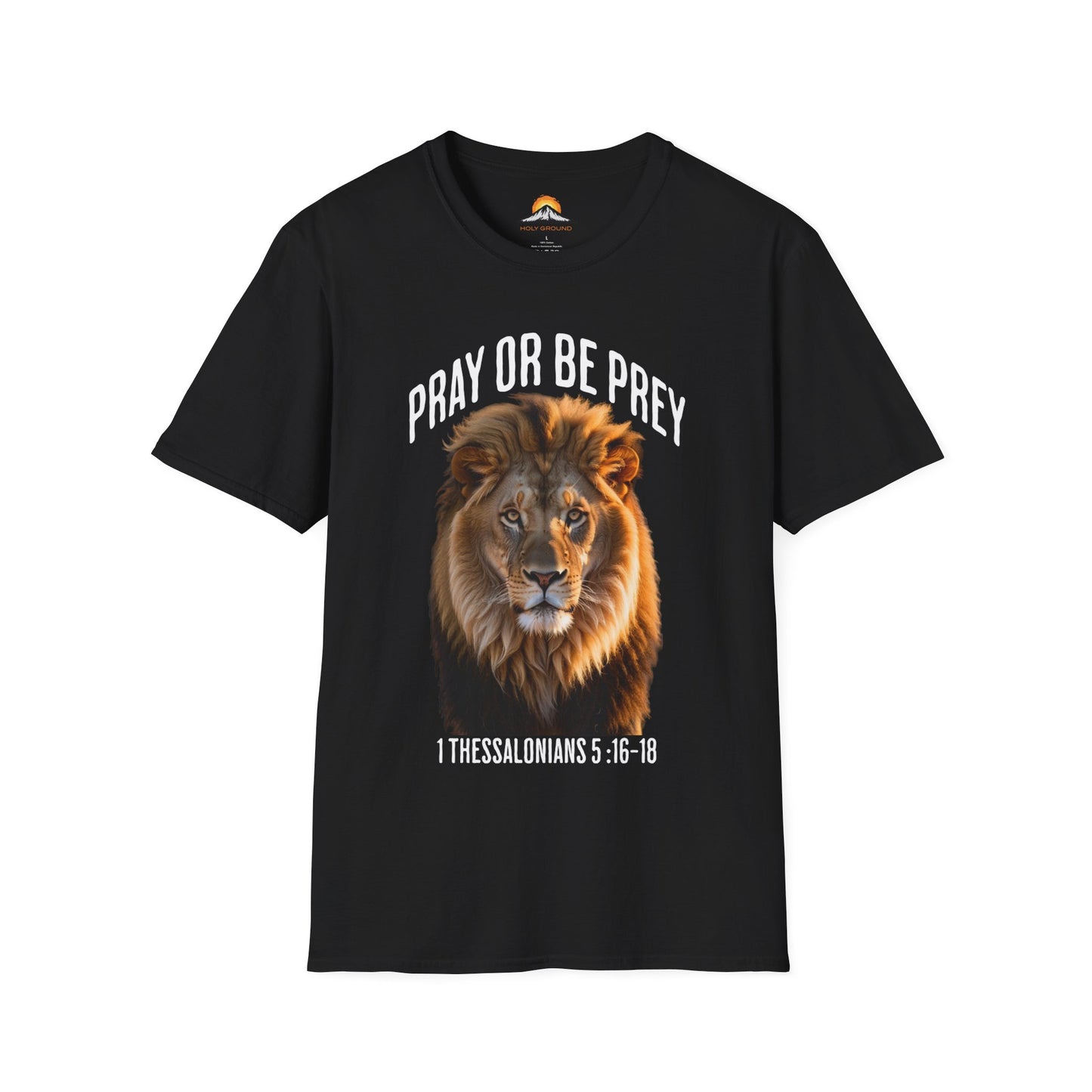 Pray Or Be Prey Tee.