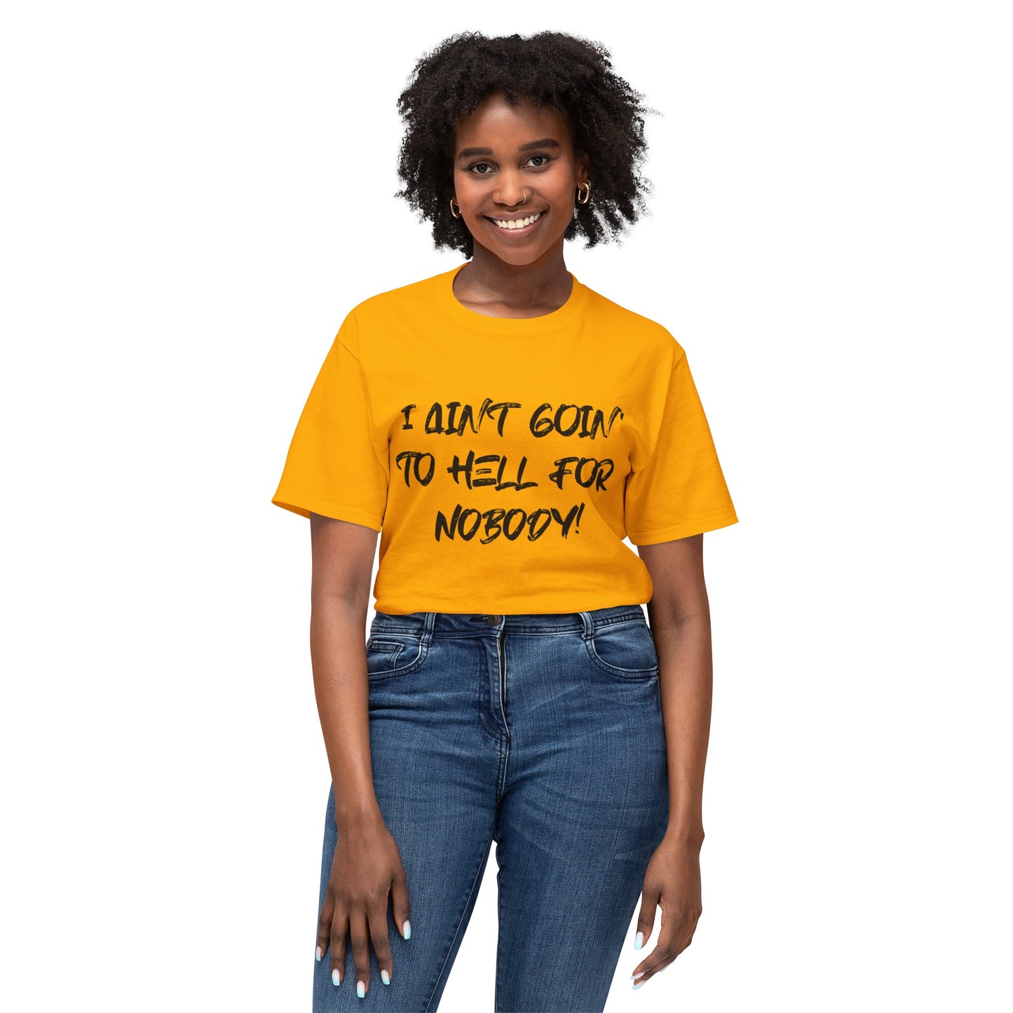 I Ain't Goin' Tee