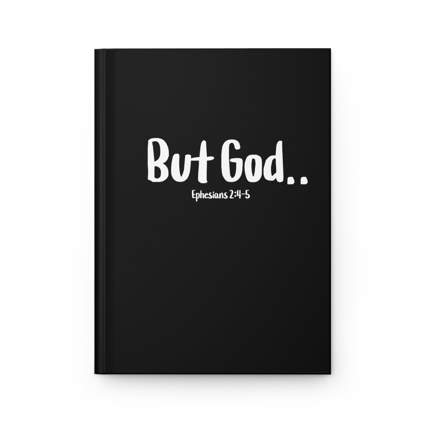 But God Hardcover Journal Matte