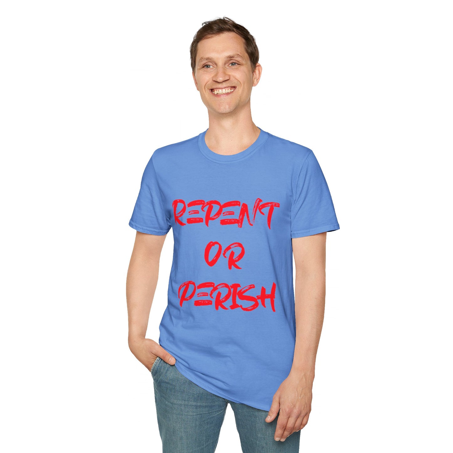 Repent Or Perish Tee.