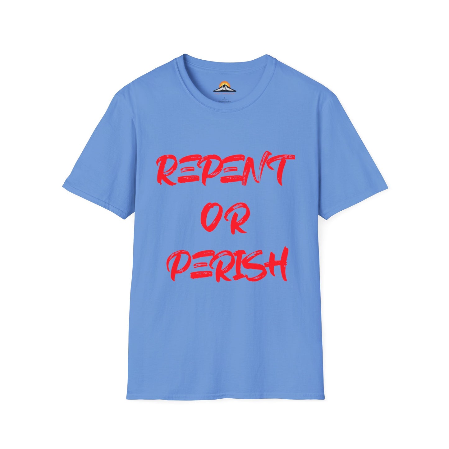 Repent Or Perish Tee.